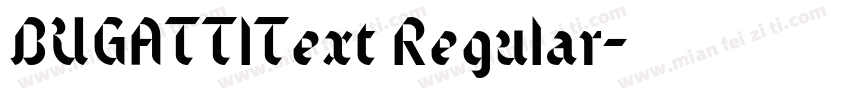 BUGATTIText Regular字体转换